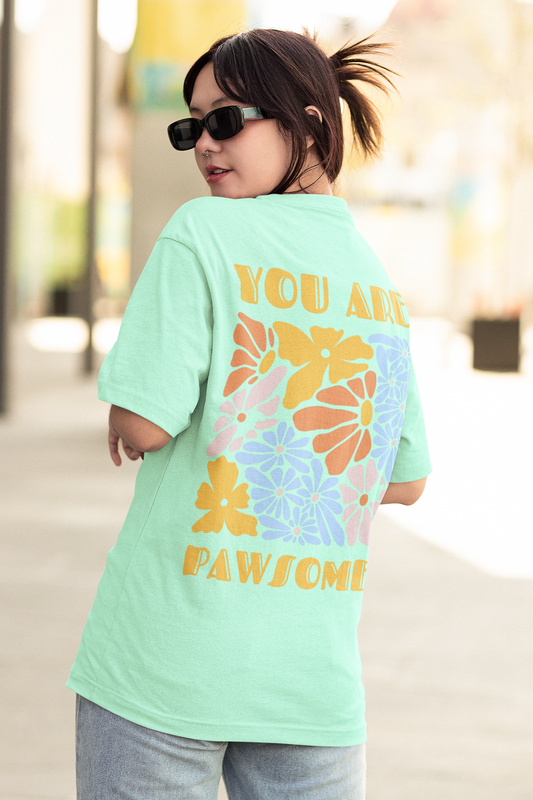 "You Are Pawsome" Oversized Unisex Tshirt - Mint